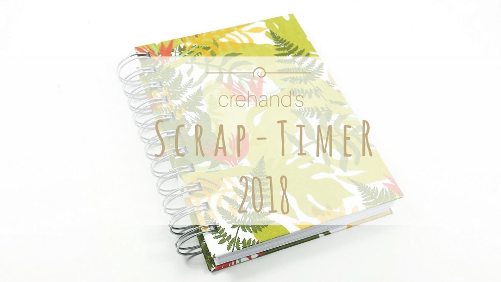Scrap-TimeR 2018 von crehand